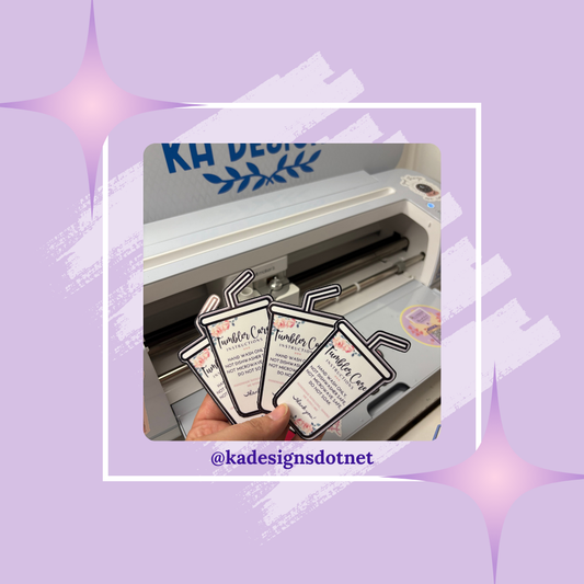 #145 Tumbler Care Sticker (30 stickers per order)